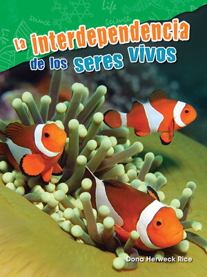 cover image of La interdependencia de los seres vivos ebook